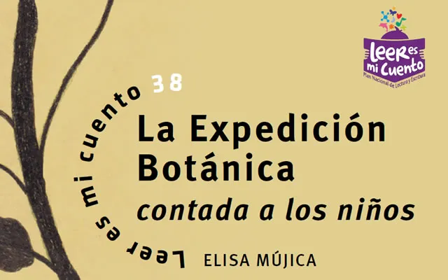 La Expedición Botánica contada a los niños