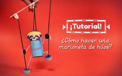 Tutorial – ¿Cómo hacer una marioneta de hilos?